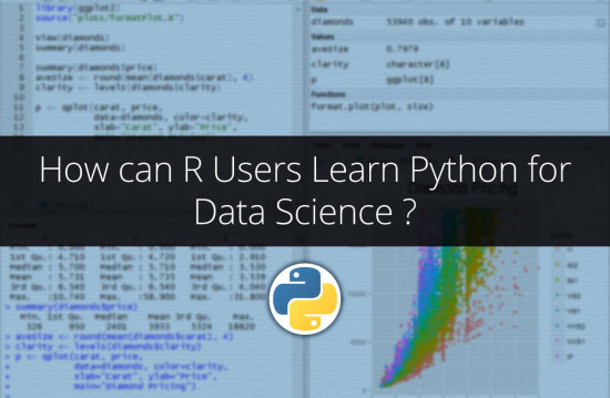 How can R Users Learn Python for Data Science ?