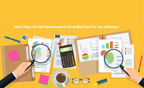 Here's How The UK Government Is Using Big Data For Tax Collection