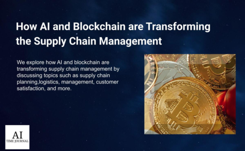 How AI and Blockchain are Transforming the Supply Chain Management